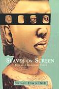 Slaves On Screen Film & Historical Visio
