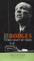 Borges This Craft Of Verse