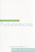 Creation Of Psychopharmacology