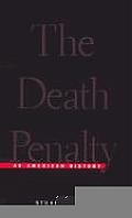 Death Penalty An American History