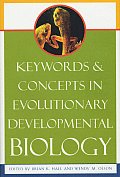 Keywords & Concepts In Evolutionary Deve
