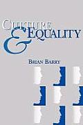Culture & Equality An Egalitarian Critique of Multiculturalism