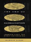 The End of Globalization: Lessons from the Great Depression