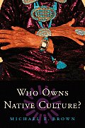 Who Owns Native Culture