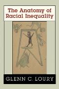 Anatomy Of Racial Inequality