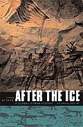 After The Ice A Global Human History 2