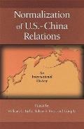 Normalization of U.S.-China Relations: An International History