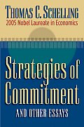 Strategies Of Commitment & Other Essays