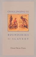 Challenging the Boundaries of Slavery