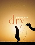 Dry Life Without Water