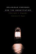 Religious Freedom & The Constitution
