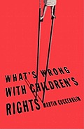 Whats Wrong With Childrens Rights