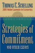 Strategies of Commitment & Other Essays