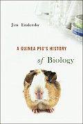 Guinea Pigs History of Biology
