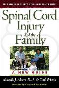 Spinal Cord Injury and the Family: A New Guide