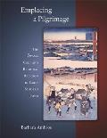 Emplacing a Pilgrimage: The Oyama Cult and Regional Religion in Early Modern Japan