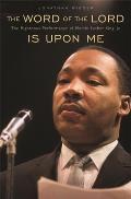 Word of the Lord Is Upon Me: The Righteous Performance of Martin Luther King, Jr.