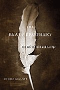 Keats Brothers The Life of John & George