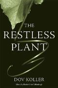Restless Plant