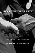 Sharing the Prize The Economics of the Civil Rights Revolution in the American South
