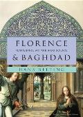 Florence & Baghdad: Renaissance Art and Arab Science