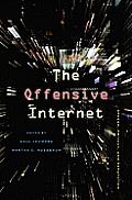 The Offensive Internet: Speech, Privacy, and Reputation