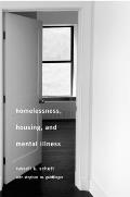 Homelessness Housing & Mental Illness