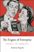The Engine of Enterprise: Credit in America