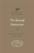 The Beowulf Manuscript: Complete Texts and the Fight at Finnsburg