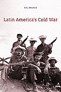 Latin Americas Cold War