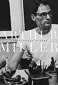 Arthur Miller, 1915-1962