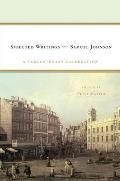 Samuel Johnson: Selected Writings: A Tercentenary Celebration