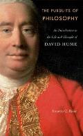 Pursuits of Philosophy: An Introduction to the Life and Thought of David Hume