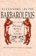 Barbarolexis Medieval Writing & Sexuality