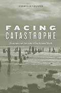 Facing Catastrophe: Environmental Action for a Post-Katrina World