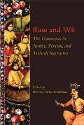 Ruse and Wit: The Humorous in Arabic, Persian, and Turkish Narrative