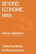 Beyond Economic Man: A New Foundation for Microeconomics