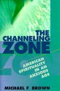 Channeling Zone American Spirituality