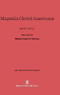 Magnalia Christi Americana: Books I and II