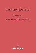 The Negro in America: A Bibliography, Second Revised and Enlarged Edition
