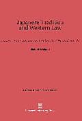Japanese Tradition and Western Law: Emperor, State, and Law in the Thought of Hozumi Yatsuka