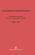 A Solomon Island Society: Kinship and Leadership Among the Siuai of Bougainville