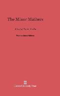 The Minor Mathers: A List of Their Works