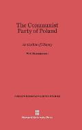 The Communist Party of Poland: An Outline of History, Second Edition