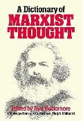 Dictionary Of Marxist Thought