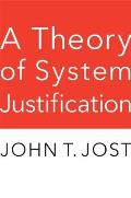 Theory of System Justification