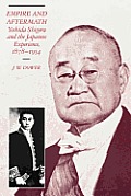 Empire & aftermath Yoshida Shigeru & the Japanese experience 1878 1954