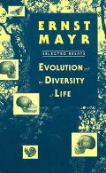 Evolution & the Diversity of Life Selected Essays