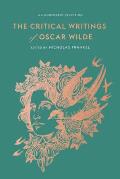 Critical Writings of Oscar Wilde An Annotated Selection