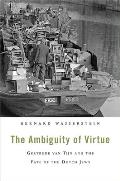 Ambiguity of Virtue Gertrude van Tijn & the Fate of the Dutch Jews